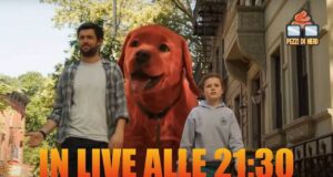 Clifford, Il Grande Cane Rosso – La Recensione #NerdvilleShow