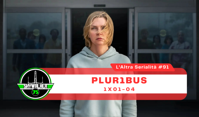 L’altra serialità #91 – PLUR1BUS 1×01-04